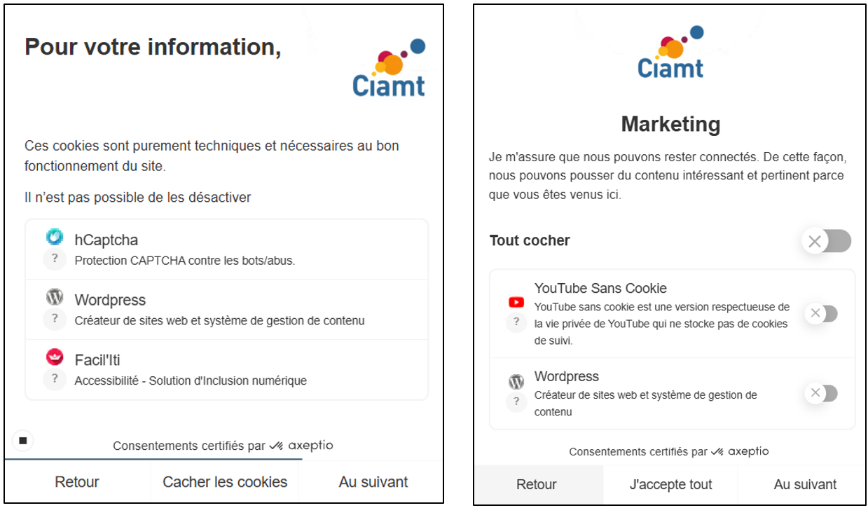 Fenêtre flottante "Pour vôtre information"
Décrit le cookies techniques nécéssaires au on fonctionnemen du site.
Fenêtre flottante "Marketing"
Concerne les cookis Youtube et Wordpress